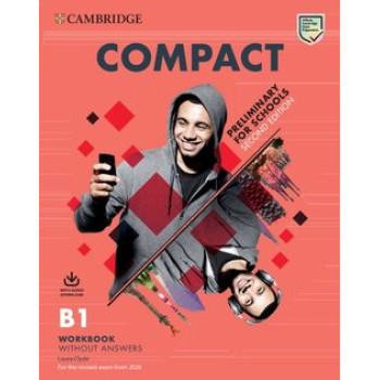 Рабочая тетрадь Compact Preliminary for Schools Workbook without Answers