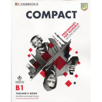 Книга для учителя Compact Preliminary for Schools 2nd Edition Teacher's Book