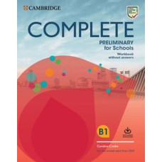 Рабочая тетрадь Complete Preliminary for Schools Workbook without Answers