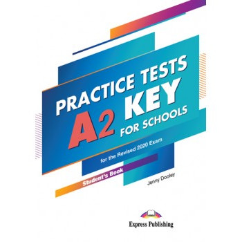 Тесты Key A2 for Schools Practice Tests for the Revised 2020 Exam Student's Book