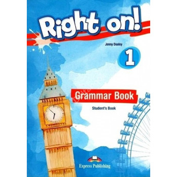 Учебник Right On! 1 Grammar Student's Book