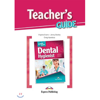 Книга для учителя Career Paths: Dental Hygienist Teacher's Guide