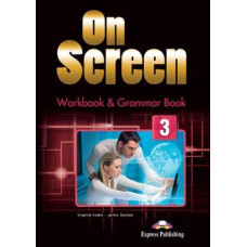 Рабочая тетрадь On screen 3 Workbook & Grammar Book
