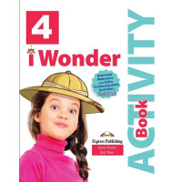 Рабочая тетрадь I Wonder 4 Activity Book