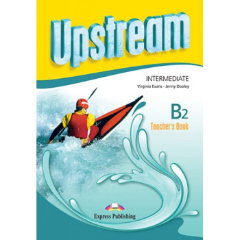Книга для учителя Upstream Intermediate 3rd Edition Teacher's Book (interleaved)