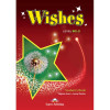 WISHES B2.2 (FOR THE UPDATED 2015 EXAM)