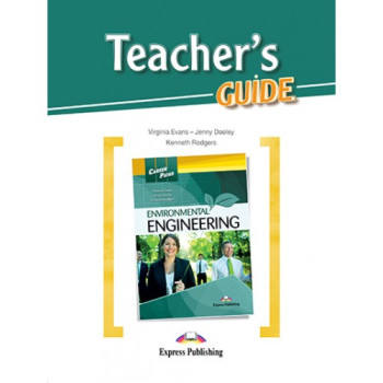 Книга для учителя Career Paths: Environmental Engineering Teacher's Guide 