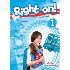Книга для учителя Right On! 1 Teacher's Book