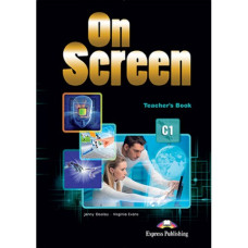 Книга для учителя On screen C1 Teacher's Book