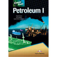 Учебник Career Paths: Petroleum I Student's Book with Digibooks app
