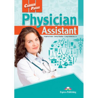 Учебник Career Paths: Physician Assistant Student's Book with Digibooks app