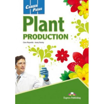 Учебник Career Paths: Plant Production Student's Book with Digibooks app