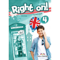 Книга для учителя Right On! 4 Teacher's Book