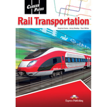 Учебник Career Paths: Rail Transportation Student's Book with Digibooks app