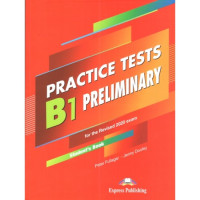 Тесты Practice Tests B1 Preliminary for the Revised 2020 Exam Student's Book