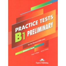 Тесты Practice Tests B1 Preliminary for the Revised 2020 Exam Student's Book