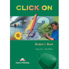 Учебник  Click On 2 Student's Book