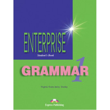Грамматика  Enterprise 1 Grammar Student's Book