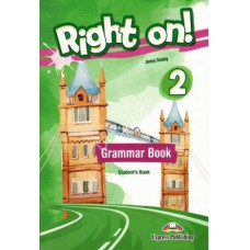 Грамматика Right On! 2 Grammar Student's Book