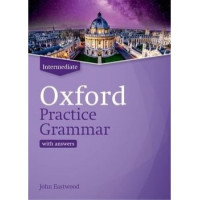 Грамматика Oxford Practice Grammar Intermediate Revised