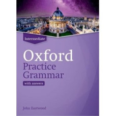 Грамматика Oxford Practice Grammar Intermediate Revised