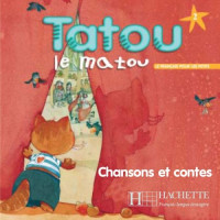 Диск Tatou le matou : Niveau 2 CD audio élève