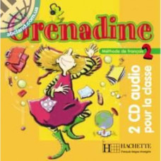 Диски Grenadine : Niveau 2 CD audio classe (x2)