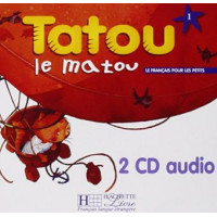 Диски Tatou le matou : Niveau 1 CD audio classe (x2)