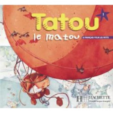 Учебник Tatou le matou : Niveau 1 Livre de l'élève