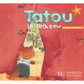 Учебник Tatou le matou : Niveau 2 Livre de l'élève