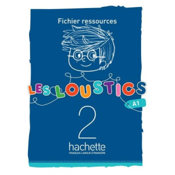 Ресурсы для учителя Les Loustics: Niveau 2 Fichier ressources