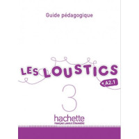 Книга для учителя Les Loustics: Niveau 3 Guide pédagogique