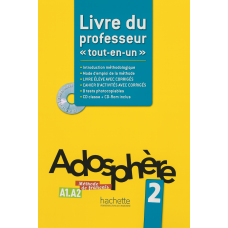 Книга для учителя Adosphère: Niveau 2 (A1.2) Livre du professeur