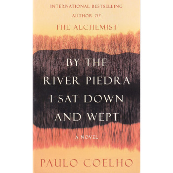 Книга By the River Piedra, I Sat Down and Wept