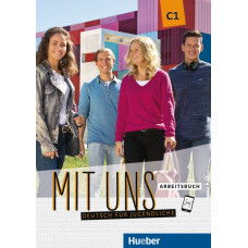 Рабочая тетрадь Mit uns C1 Arbeitsbuch