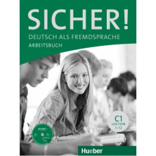 Рабочая тетрадь Sicher! C1 Arbeitsbuch + CD zum Arbeitsbuch