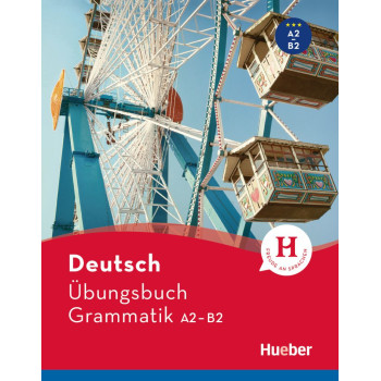 Книга Ubungsbuch Deutsch Grammatik A2/В2