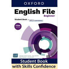 Учебник English File Fifth edition Beginner Student Book with Access to Skills Confidence