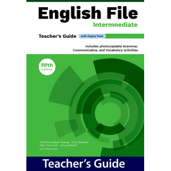 Книга для учителя English File fifth edition Intermediate Teacher's Guide with Digital Pack