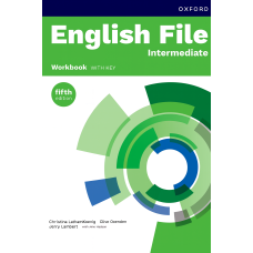  Рабочая тетрадь English File fifth edition Intermediate Workbook with key