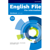 Рабочая тетрадь English File fifth edition Pre-Intermediate Workbook with key