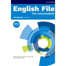 Рабочая тетрадь English File fifth edition Pre-Intermediate Workbook with key