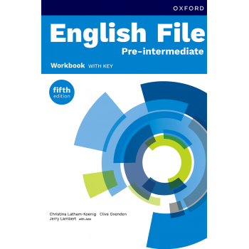 Рабочая тетрадь English File fifth edition Pre-Intermediate Workbook with key