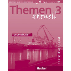 Рабочая тетрадь Themen aktuell 3 Arbeitsbuch Zertifikatsband