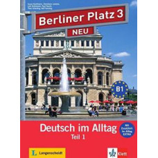 Учебник Berliner Platz 3 NEU Lehr- und Arbeitsbuch Teil 1 + Audio-CD und "Im Alltag EXTRA"