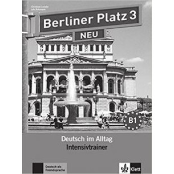 Упражнения Berliner Platz 3 NEU Intensivtrainer
