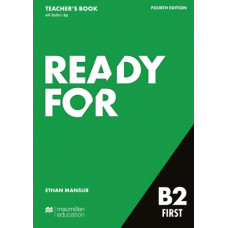 Книга для учителя Ready for B2 First 4th Edition Teacher's Book