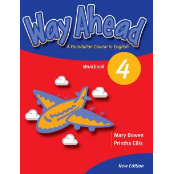 Рабочая тетрадь Way Ahead 4 Workbook
