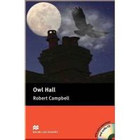 Книга Macmillan Readers: Owl Hall with Audio CD