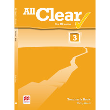 Книга для учителя All Clear for Ukraine 3 Teacher's Book